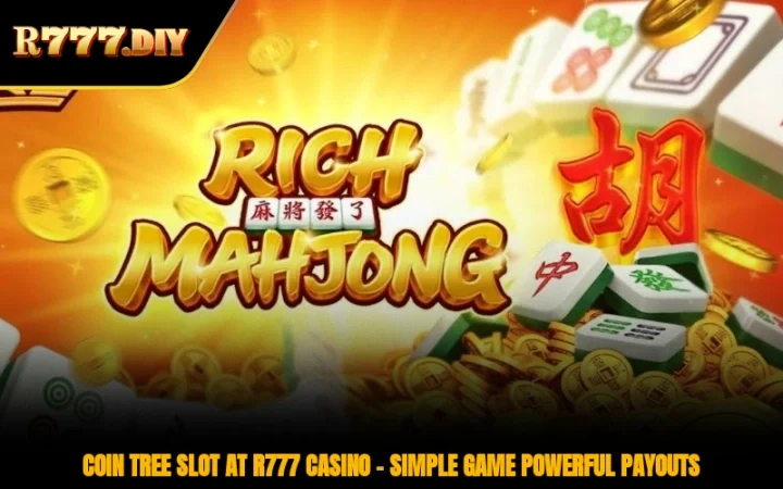 Coin Tree Slot At R777 Casino – Simple Game Powerful Payouts