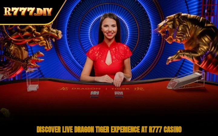 Discover Live Dragon Tiger Experience at R777 Casino