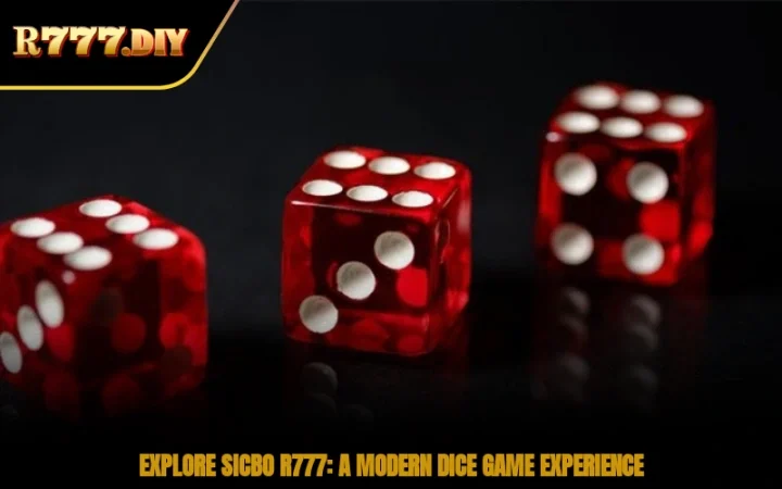 Explore Sicbo R777: A modern dice game experience with classic thrills
