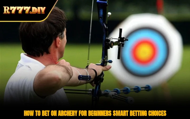 How To Bet On Archery For Beginners Smart Betting Choices