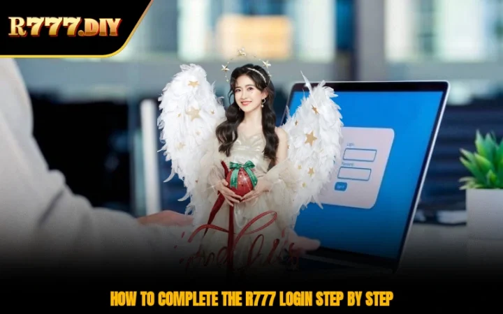 How to complete the R777 login step by step