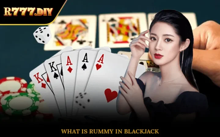 What is Rummy in Blackjack?